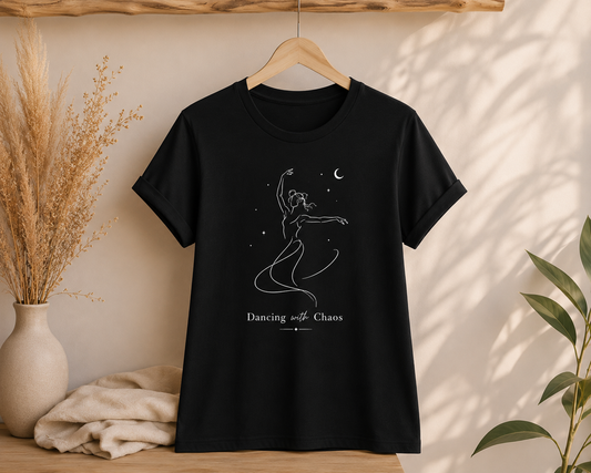 women tshirt- dancing with chaos