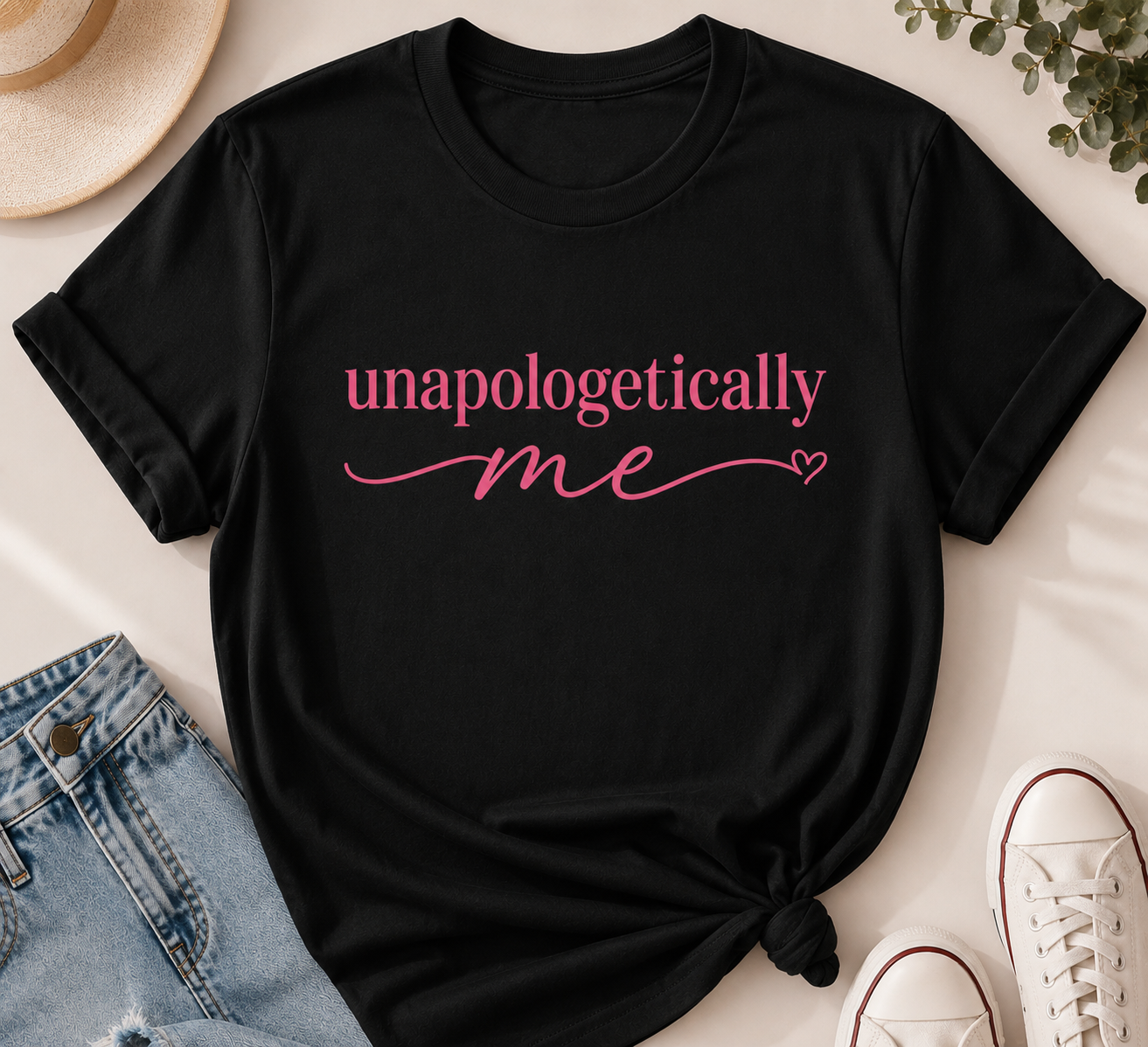 women tshirt - unapologetically me